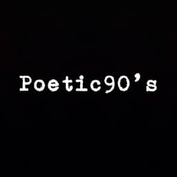 Poetic90s