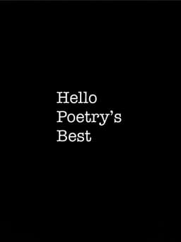 HelloPoetrysBest