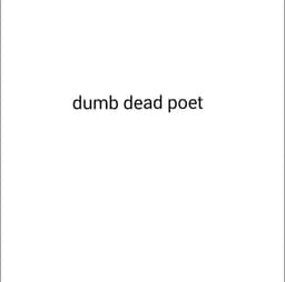 dumbdeadpoet
